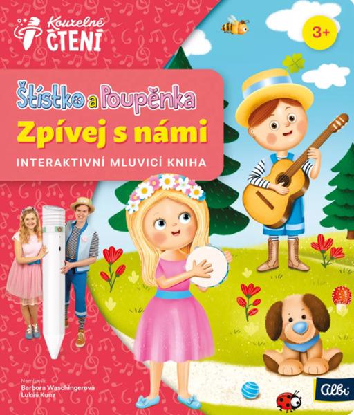 Albi Kouzelné čtení Štístko a Poupěnka Zpívej s námi - 9788076883680
