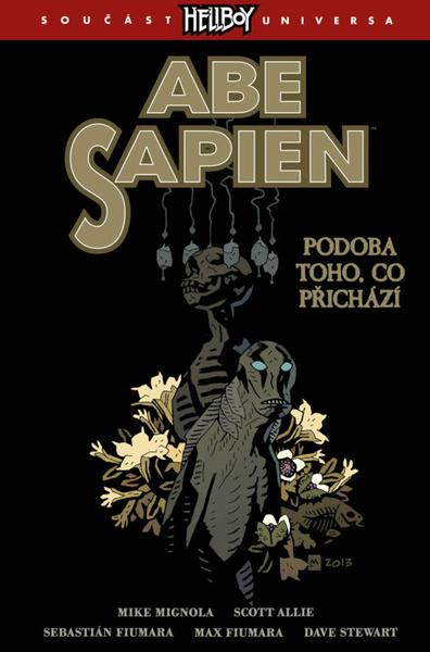 Hellboy Abe Sapien Podoba toho, co přichází - 9788076521711