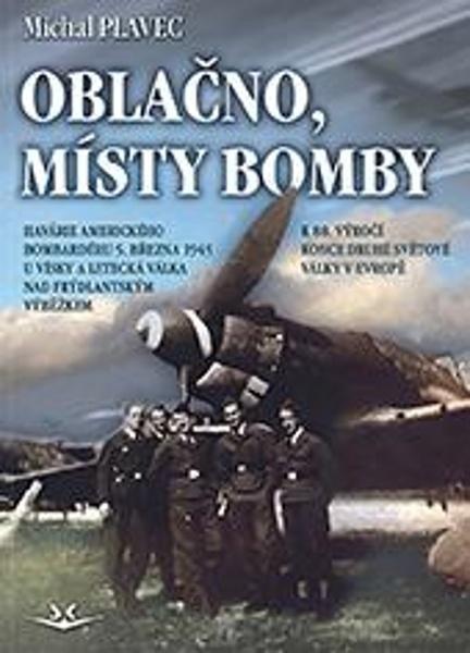 Oblačno, místy bomby - 9788075731494