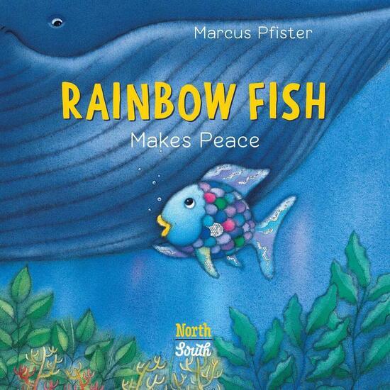 Rainbow Fish Makes Peace - 0735846154