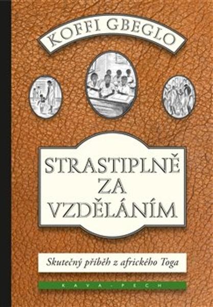 Strastiplně za vzděláním - 9788088326533
