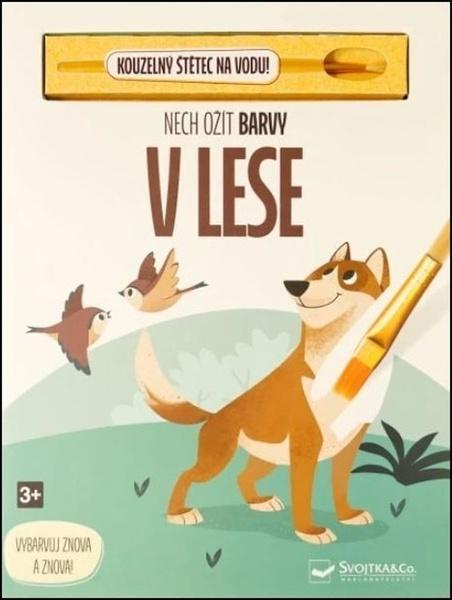 Nech ožít barvy V lese - 9788025638798