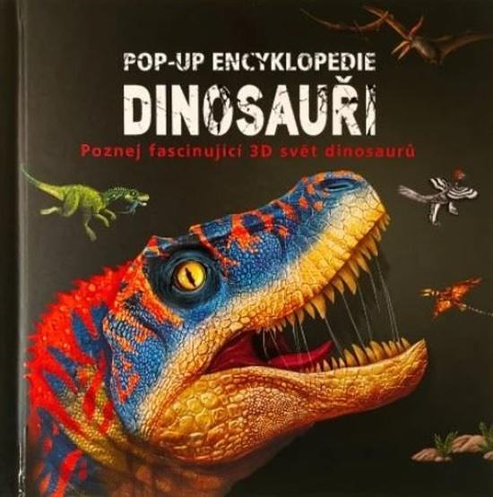Pop-up encyklopedie Dinosauři - 9788025638828