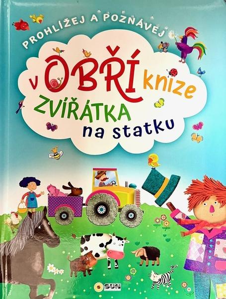 Zvířátka na statku v obří knize - 9788076873551