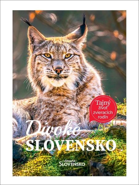 Divoké Slovensko - 9788082541277