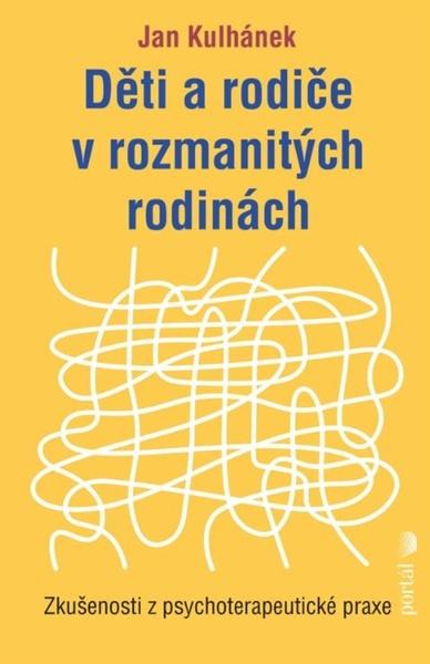 Děti a rodiče v rozmanitých rodinách - 9788026222699