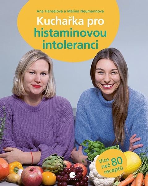 Kuchařka pro histaminovou intoleranci - 9788027139361