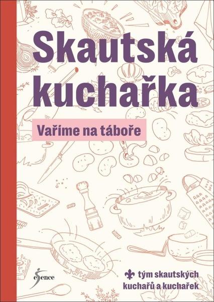 Skautská kuchařka - 9788028406462