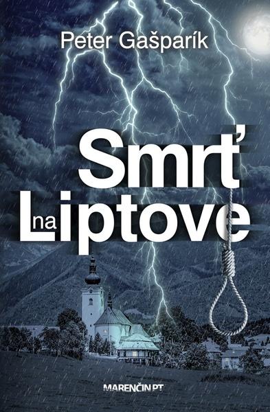 Smrť na Liptove - 9788056913185