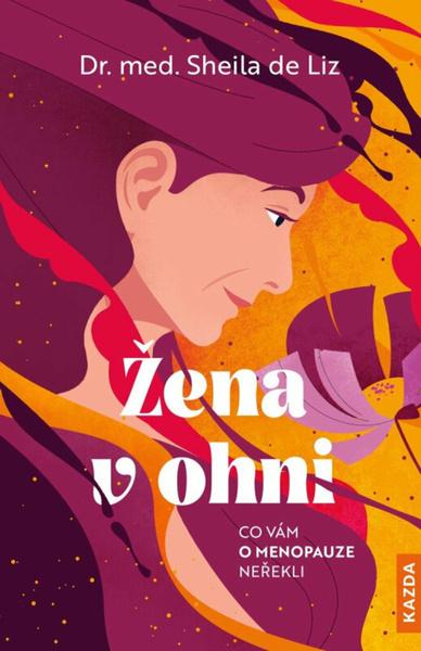 Žena v ohni - 9788076701984
