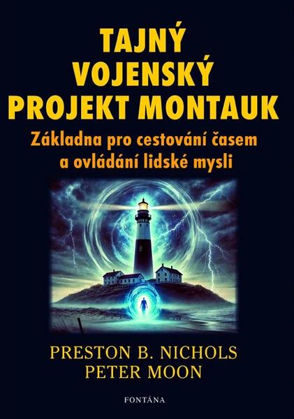 Tajný vojenský projekt Montauk - 9788076512245