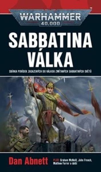 Warhammer 40.000 Sabbatina válka - 9788073325770
