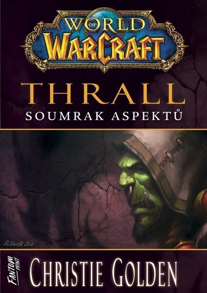 World of Warcraft Thrall - 9788075941619