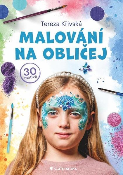 Malování na obličej - 9788027154753