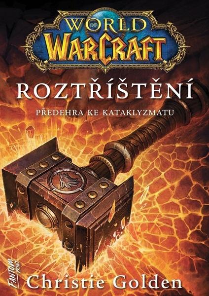 World of Warcraft Roztříštění - 9788075941602