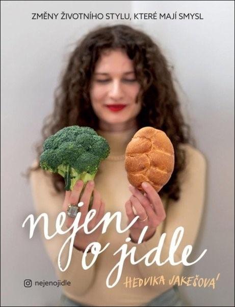 Nejen o jídle - 9788028406530