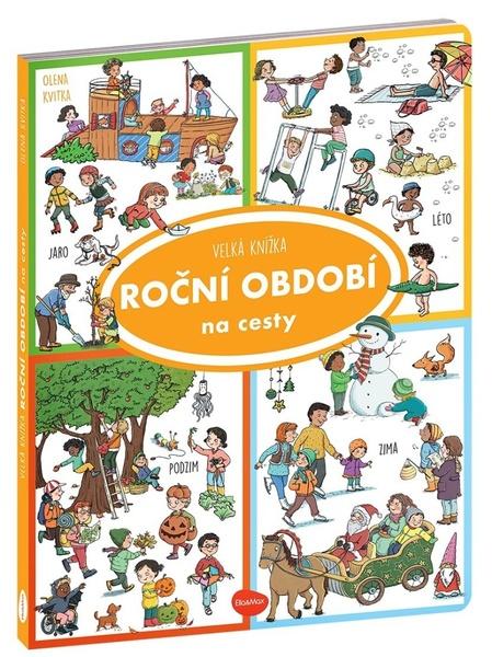 Na cesty Velká knížka Roční období - 9788076772991