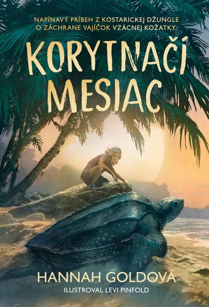 Korytnačí mesiac - 9788022216791