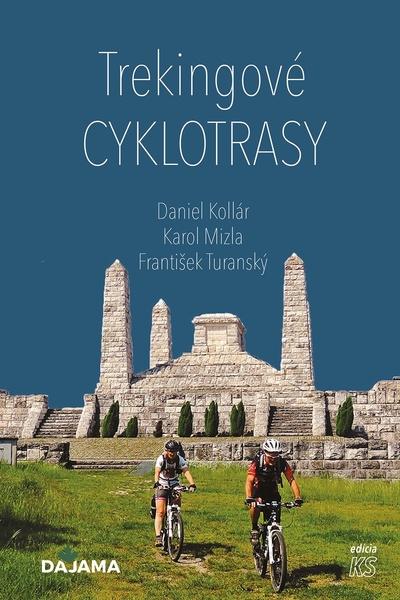 Trekingové cyklotrasy - 9788081361838