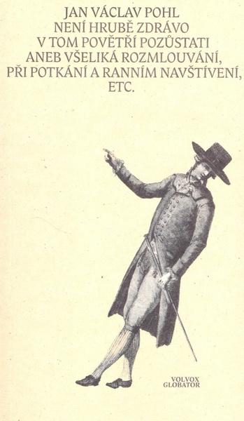 Není hrubě zdrávo v tom povětří zůstávati - 8072076515