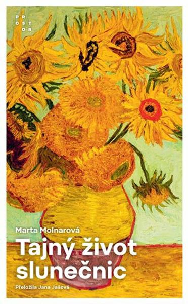 Tajný život slunečnic - 9788072606313