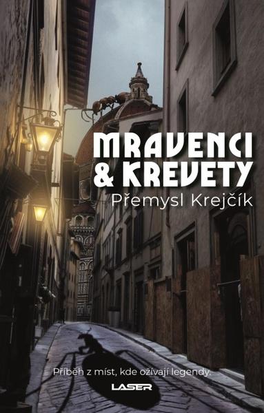 Mravenci a krevety - 9788028404468