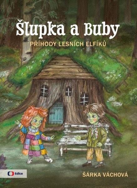 Šlupka a Buby - 9788074043970