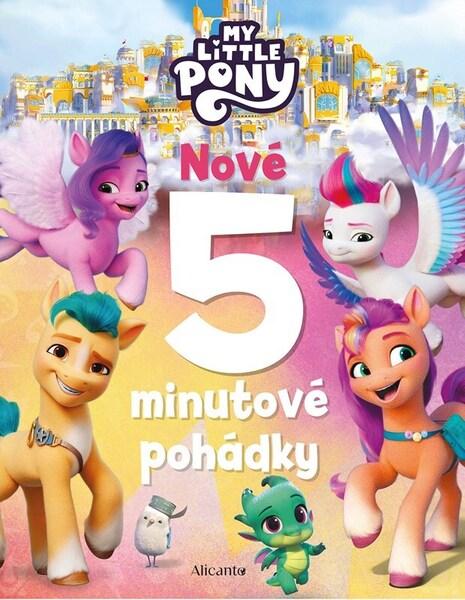 My Little Pony Nové 5minutové pohádky - 9788025261217
