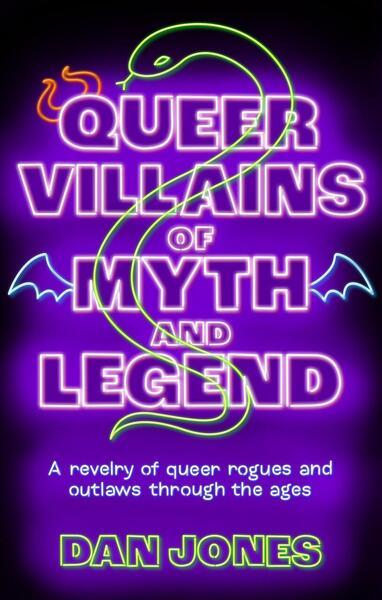 Queer Villains of Myth and Legend - 1804191361