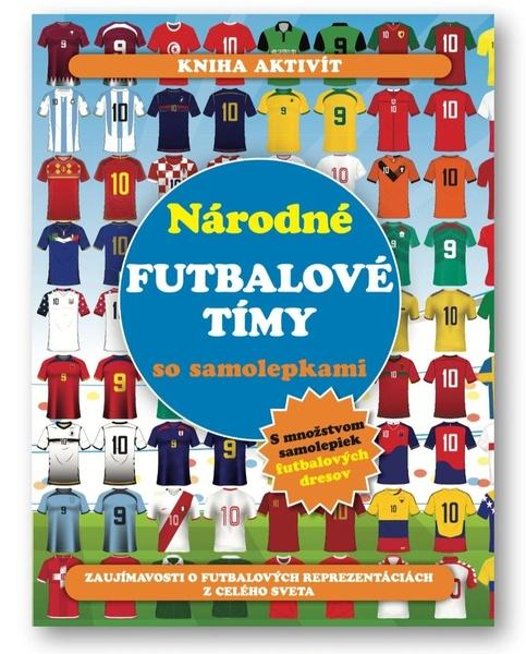 Národné futbalové tímy so samolepkami - 9788056715901