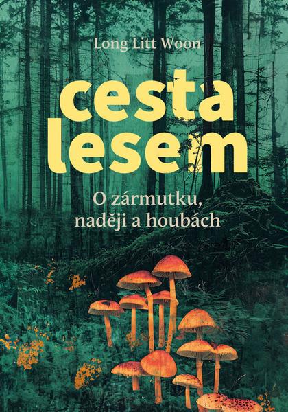 Cesta lesem - 9788073641771