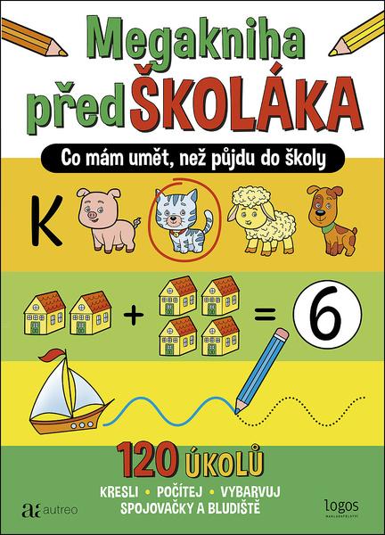 Megakniha předŠKOLÁKA - 9788088436157