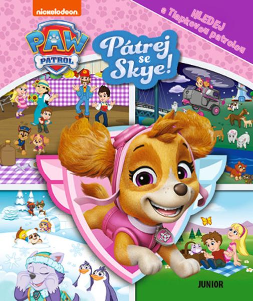 Pátrej se Skye! Hledej s Tlapkovou patrolou - 9788072678082