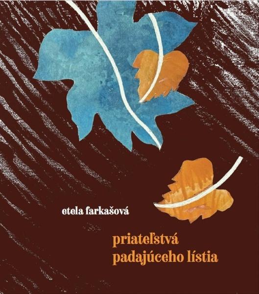 Priateľstvá padajúceho lístia - 9788082022769