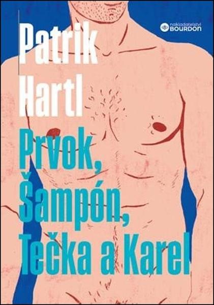 Prvok, Šampón, Tečka a Karel - 9788076112902