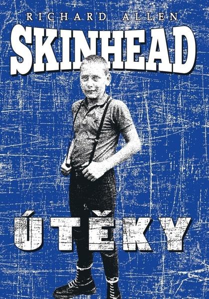 Skinhead Útěky - 9788088615439