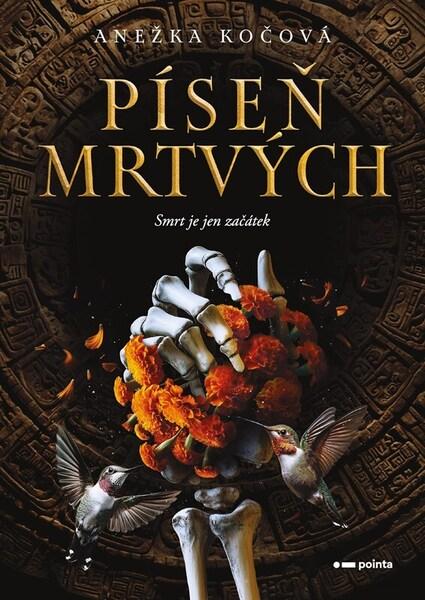 Píseň mrtvých - 9788076917538