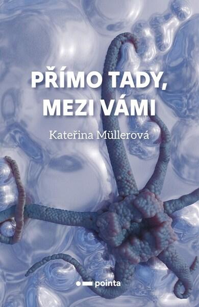 Přímo Tady, mezi Vámi - 9788076917354
