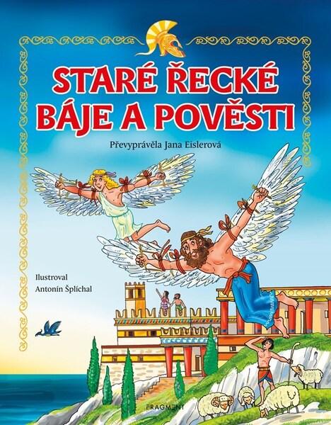 Staré řecké báje a pověsti - 9788025373682