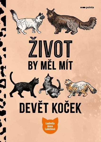 Život by měl mít devět koček - 9788076918085