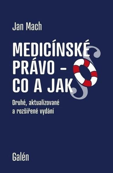 Medicínské právo - Co a jak - 9788074927584