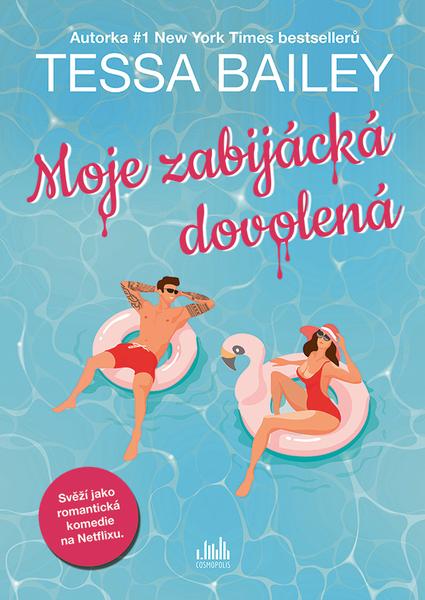 Moje zabijácká dovolená - 9788027112777