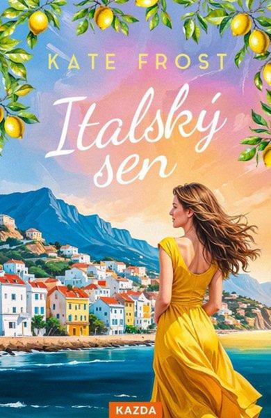 Italský sen - 9788076702318