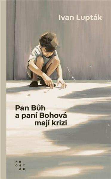 Pan Bůh a paní Bohová mají krizi - 9788072606405
