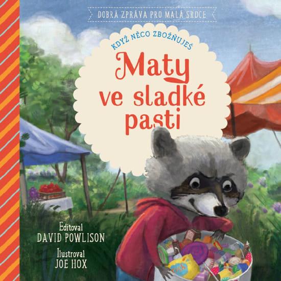 Maty ve sladké pasti - 9788090774551