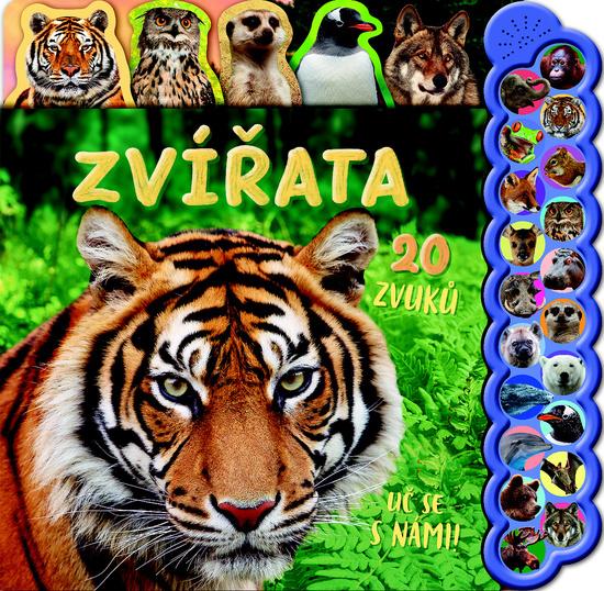 Zvířata 20 zvuků Uč se s námi! - 9788025516058