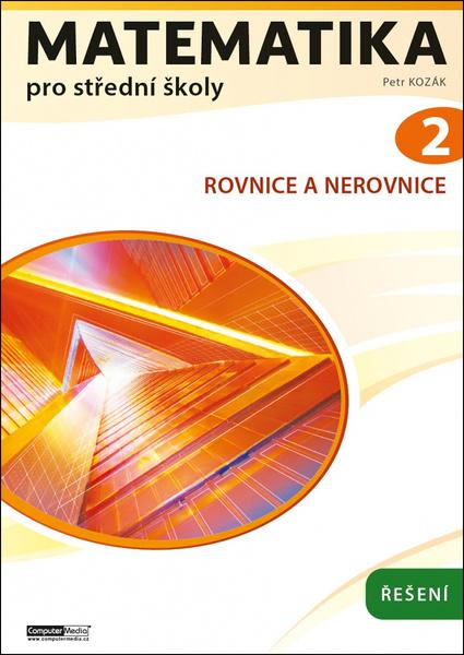 Matematika pro střední školy 2 - 9788074025099