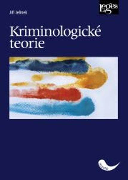 Kriminologické teorie - 9788075027795