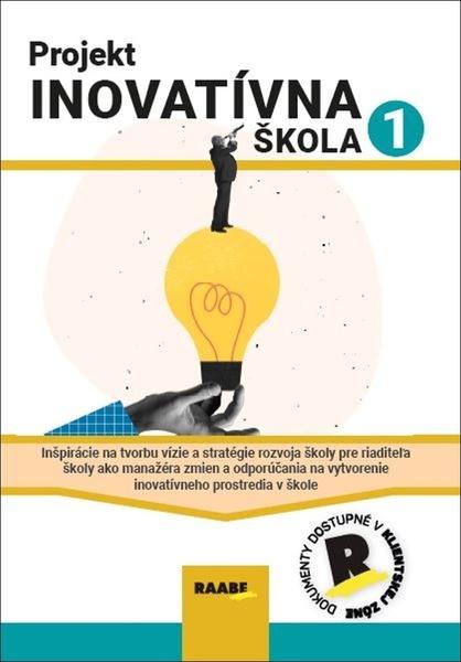 Projekt inovatívna škola 1 - 9788083010550