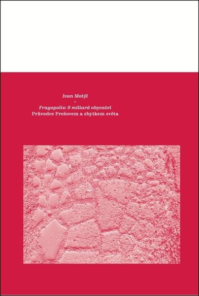 Fragopolis 8 miliard obyvatel - 9788074435614